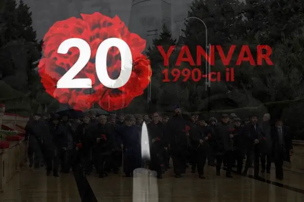 20 Yanvar - Ümumxalq Hüzn Günüdür